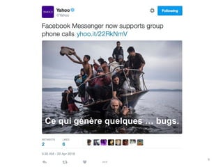 Ce qui génère quelques … bugs.
9
 