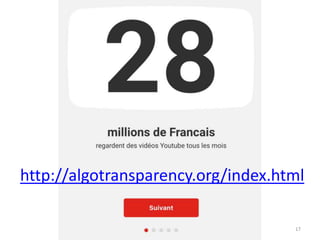 17
http://algotransparency.org/index.html
 