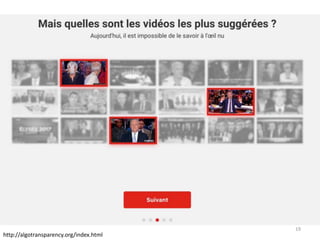 19
http://algotransparency.org/index.html
 