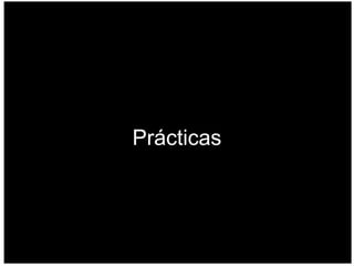 Prácticas 