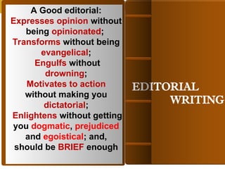 EDITORIAL-Writing - Copy POWERPOINT PPT.ppt