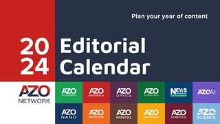 Editorial
Calendar
20
24
Plan your year of content
 