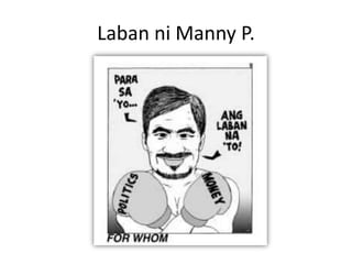 Laban ni Manny P.
 