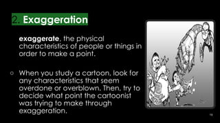 Editorial Cartooning for pupils that needs developing | PPTX
