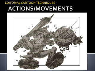 EDITORIAL CARTOON TECHNIQUES.pptx