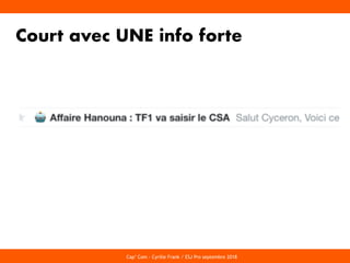 Le Télégramme Les nouvelles facettes du journalisme IFRA - 2008-2009
Cap’ Com - Cyrille Frank / ESJ Pro septembre 2018
Cou...