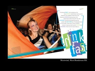 Westwind, West Henderson HS	

 