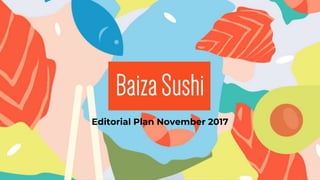 Editorial Plan November 2017
 