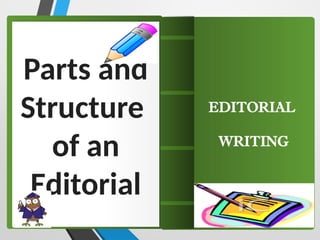 editorial writing SAMPLE PPTT FPR YOU.pptx