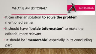 EDITORIAL WRITING AND COLUMN WRITING.pptx