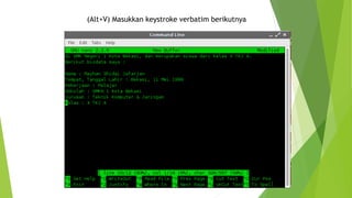 (Alt+V) Masukkan keystroke verbatim berikutnya
 