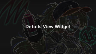 Details View Widget
 