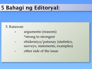 Example Ng Argumento Pagsulat Ng Editoryal%202019 - EDITED.pptx