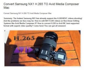 Edit samsung nx1 h.265 in avid media composer 8 on mac
