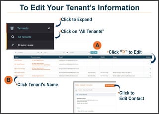 Edit your tenant's info and edit your lease