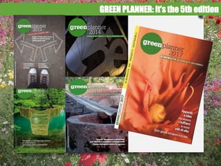 GREEN PLANNER: it’s the 5th edition
 
