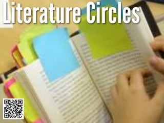 Literature Circles
 