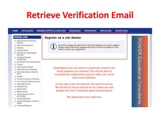 Retrieve Verification Email
 