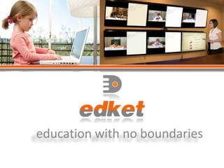 education with no boundaries

 