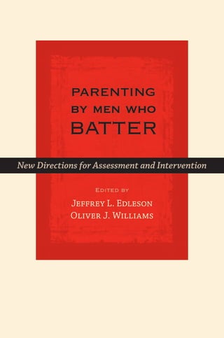 Edleson, Parenting by Men Who Batter