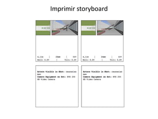 Imprimir storyboard
 