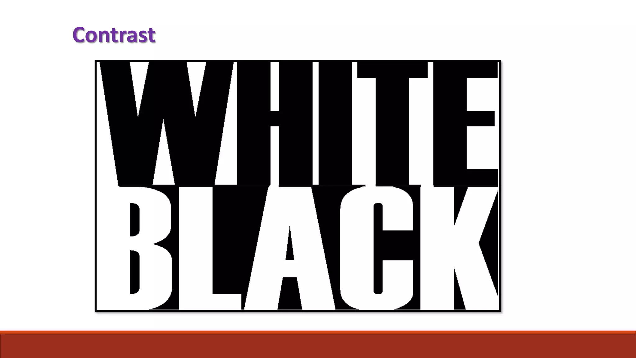 Contrast
 