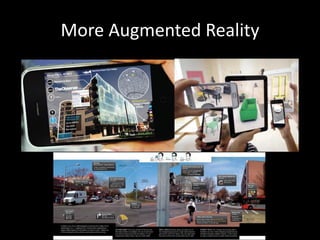 More Augmented Reality
 