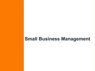 Small Business Management
 