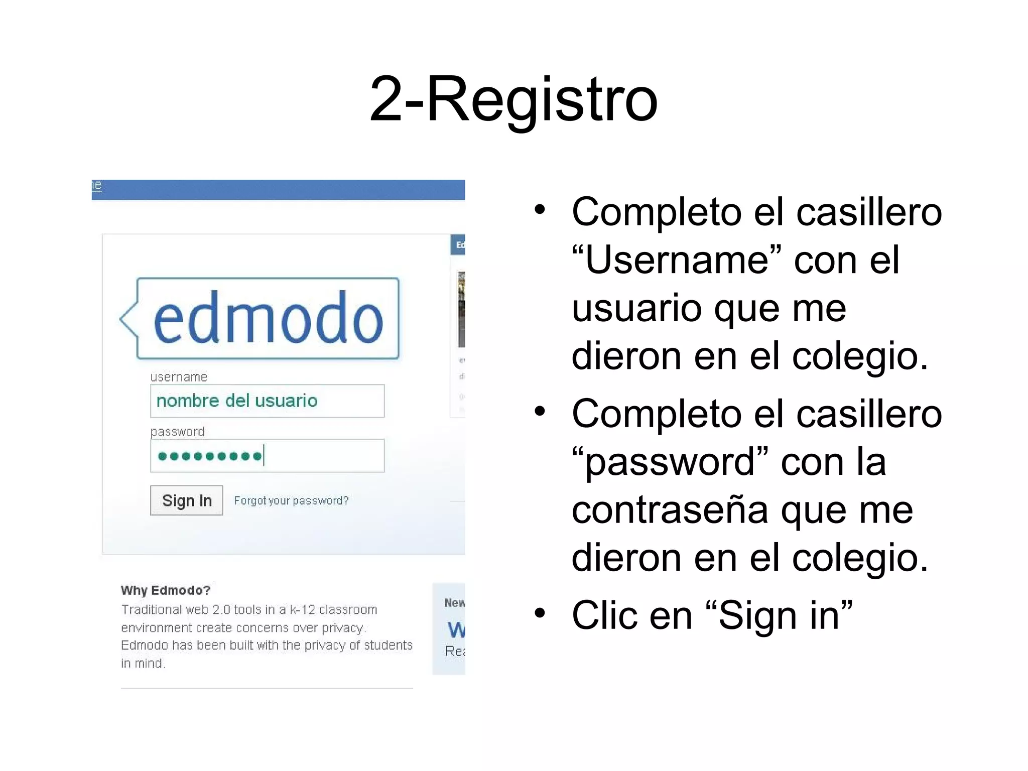 1-Entro a http:www.edmodo.com
