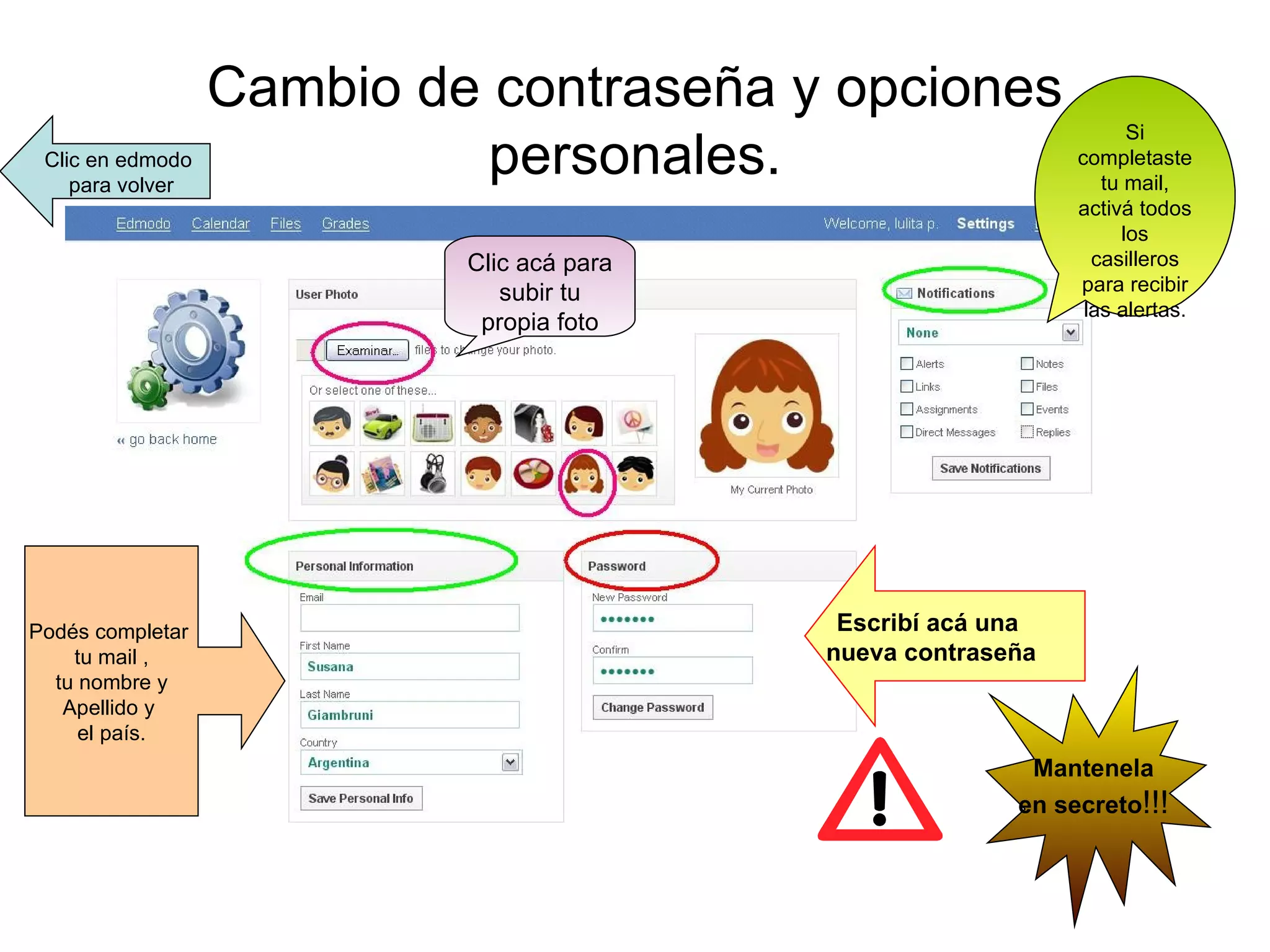 3- Cambio de contraseña Hago clic en “settings” y se abre la siguiente ventana.