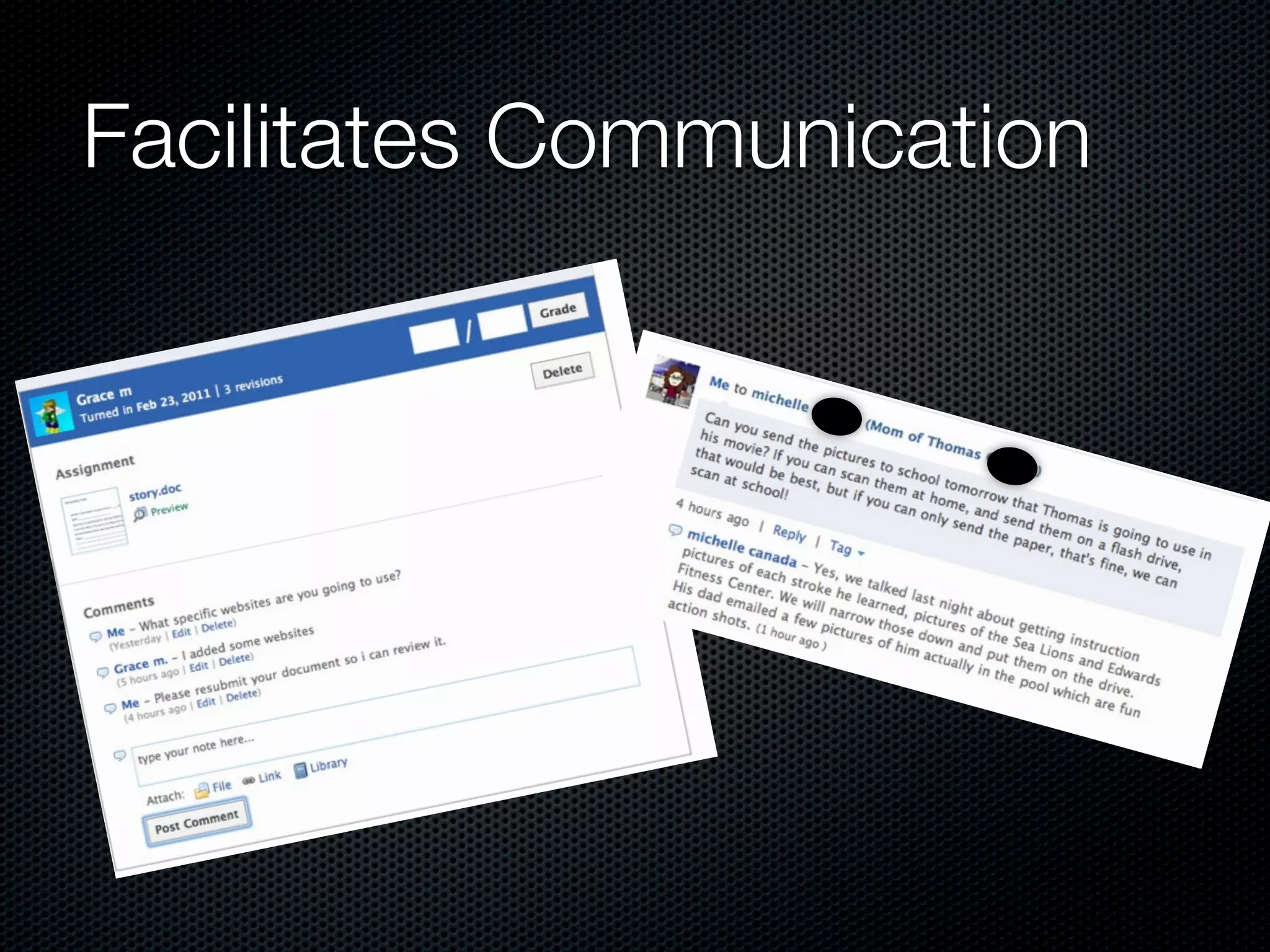 Facilitates Communication
 