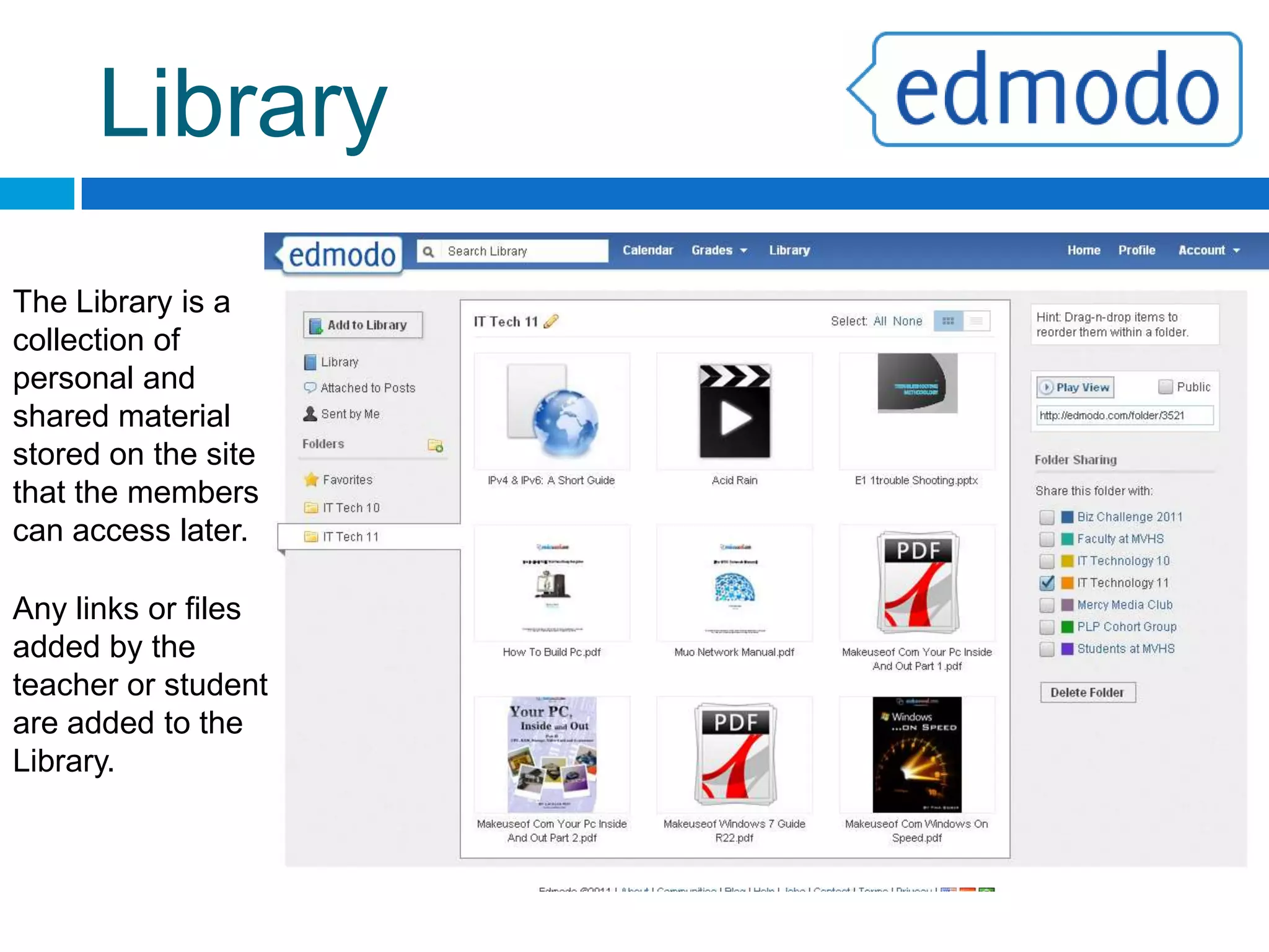 UsabilityWhile Edmodo seems daunting it is very simple.After logging in to the site simply scan around and find the link you need.Edmodo also provides a step-by-step User Guide to help new teachers get started http://help.edmodo.com/userguide/