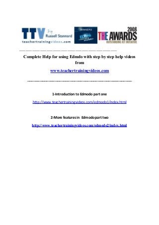 _____________________________________________________________
Complete Help for using Edmdo with step by step help videos
from
www.teachertrainingvideos.com
_________________________________________________
1-Introduction to Edmodo part one
http://www.teachertrainingvideos.com/edmodo1/index.html
2-More features in Edmodo part two
http://www.teachertrainingvideos.com/edmodo2/index.html
 