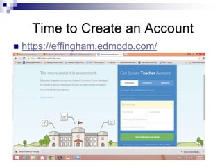 Time to Create an Account
 https://effingham.edmodo.com/
 