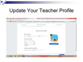 Update Your Teacher Profile
 