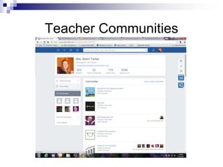 Teacher Communities
 