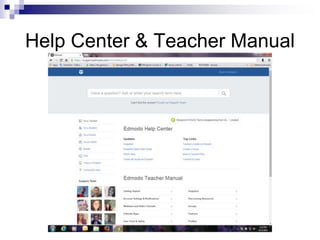 Help Center & Teacher Manual
 