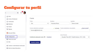 Conﬁgurar tu perﬁl
 
