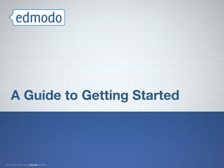 A Guide to Getting Started
 