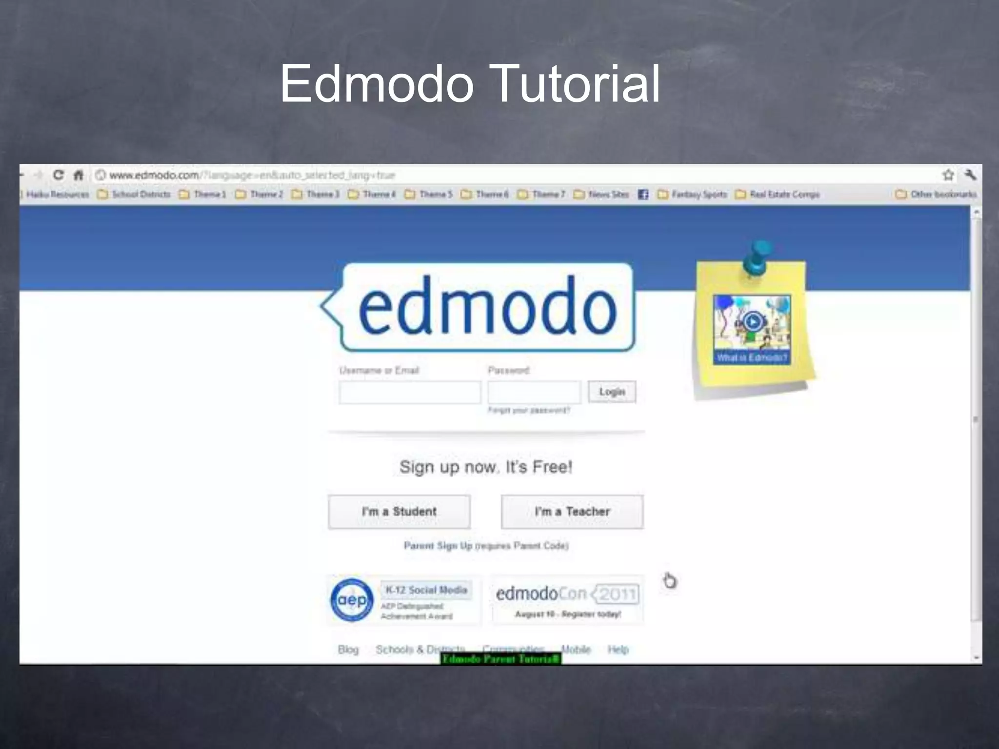 Edmodo Tutorial
 