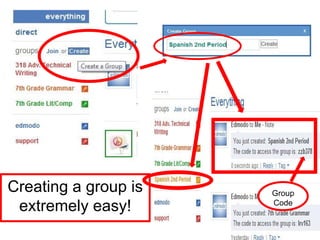 Creating a group is extremely easy! Group Code 