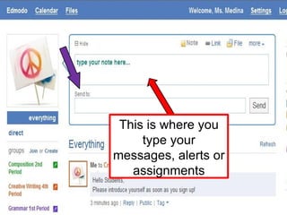 This is where you type your messages, alerts or assignments 