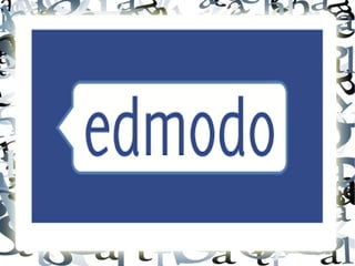 Edmodo presentation
