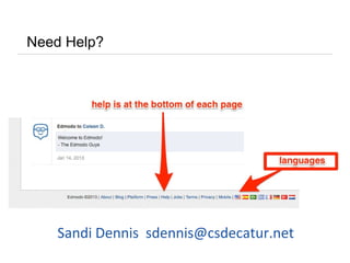 Need Help?
Sandi Dennis sdennis@csdecatur.net
 