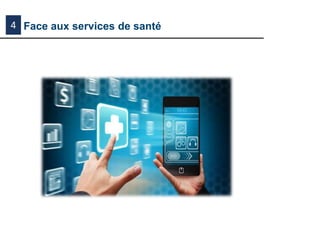 Face aux services de santé4
 