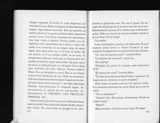 stinga, reparatil. il invirti in iurul degetului qi_l
introduse in toc. Statea nemiqcat in fosta fabricd de
maqini. Aqa stateau iucrurile. Era un monstru ar
inaltei tehnici qi nu putea sd fac6'nimic impotriva
acestui lucru. I-au furat existenla lui omeneasca.
I-au luat viala qi familia. pentru profit i_au in_
dglirtat orice posibilitate de a duce o viala nor_
mald. L-au construit cu un singur scop: sd, apere
legea. Dar acest ordin nu-i va fi luat, la naiba. De
azi inainte va fi un poli{ist l00Vo, ca la carte. il
compdtimea deja pe acela care ar incerca sa-r im-
piedice sd ducd la capat acest ordin. iqi puse casca
pe cap qi se indrepta spre un zid spart. privi afard
spre luminile din New Detroit. Trrnul clddirii
Omni Con se intretaia cu cerul. Era ca un despot
ce-qi privea impardlia de sus. Robo se concentrd.
Cele mai importante instrucliuni ii apdrurd in cim_
pul sdu vizual. Instruc{iunea 1: serveqte siguranla
oficiala. Instrucliunea 2: respectd legea. In_
strucliunea B: apdra pe cei nevinovali. In_
strucliunea 4: (SECRET) OCp PRODUKT
ID#943054 _ SC.
Apatra instrucliune il cutremurd. Robo iqi aduna
toate puterile. Instrucfiunile dispdrura din cimpul
siu vizual. Nu avea timp sa ajunga la un com_
214
promis cu gindurile sale. Nu i-ar fi reuqit. Se ap-
ropie de sticlele goale qi aruncd una din ea in aer.
Ridici pistolul qi trase. Poc! Sticla cazu neatinsd pe
podea. Robo se enervd qi aruncd cealaltd sticld in
aer qi trase. Tot pe ling6.
"La naiba".
Lui o sticla ptind qi greqi Ei de data asta. in acel
moment intrd Lewis cu Trrbo Cruise-ul qi opri
scirfiind. in dep6rtare se auzird mai multe alarme.
"Ce wea sd insemne asta?", intrebd Robo.
"O mullime de necazuri", sPuse ea.
"Nu inteleg".
"Poliliqtii fac grevd in noaptea asta impotriva
OCP."
"$i lumea din oraq?", intrebi Robo.
"Tlebuie sd se descurce fara Polilie", spuse ea. "qi
dupd cum se zvoneqte, nu prea reuqeqte."
Robo trase un pumn unei levi de olel qi o indoi.
Era necesari prezenla lui acolo afard qi nu era in
stare.
"Ce s-a intimplat?"
"Vectorii mei. Sint greqit direcfionali. Parcd ag
vedea cruciE."
"Hmm?"
Robo arunc6 o sticla in sus gi trase. Pe ling6.
215
1.1,'|i
 