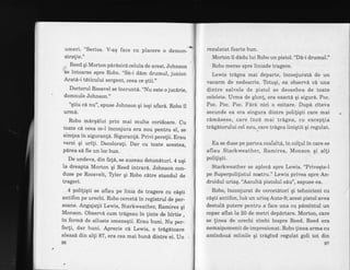 umeri. "Serios. V-aq face cu placere o demon_
stralie."
,,. Reed qi Morton pdrdsird celula de arest. Johnson
'se intoarse spre Robo. ,,SA-i
ddm drumul, ju4ior.
Arat6-i tdticului sergent, ceea ce qtii.,,
Doctorul Roosvel se incruntd. ,,Nu
este o jucdrie,
domnule Johnson."
"gtiu cd nu", spuse Johnson qi ieqi afar6. Robo il
urm5.
Robo mdrqilui prin mai multe coridoare. Cu
toate cd ceea ce-l inconjr.,ru
""u
nou pentru el, se
simlea in siguran!6. Siguranle. privi perelii. Erau
verzi qi urifi. Decolorali. Dar cu toate acestea,
pdrea sd fie un loc bun.
De undeva, din fa!6, se auzeau detunituri. 4 ugi
la dreapta Morton qi Reed intrar6. Johnson con_
duse pe Roosvelt, Tller qi Robo c6tre standul de
trageri.
4 poliliqti se aflau pe linia de tragere cu c6gti
antifon pe urechi. Robo cercet6 in registrul de per-
soane. Angajatii Lewis, Starkweather, Ramirez qi
Monson. Observd cum trigeau in linte de hirtie ,
in formd de siluete omeneqti. Erau buni. Nu per-
fecfi, dar buni. Aprecie cd Lewis, o trdgdtoare
aleasd din alfi 87, era cea mai bun6 dintre ei. Un
96
rezulatat foarte bun.
Morbon ii didu lui Robo un pistol. "DA-i drumul."
Robo merse spre liniade tragere
Lewis trigea mai departe, inconjuratd de un
vacarrn de nedescris. Totuqi, ea observ[ ci una
{intre salvele de pistol se deosebea de toate
celelete. Urma de glon!, era exactd qi sigur6. Poc.
Poc. Poc. Poc. Fird nici o ezitare. Dupd citeva
Secunde ea era singura dintre poliliqti care mai
rdmdsese, care ined mai trdgea, cu exceplia'
trdgitorului cel nou,)care trdgea liniqtit qi regulat.
Ea se duse pe partea cealalti, in collul in care se
aflau Starkweather, Ramires, Monson gi alti
politiqti.
Starkweather se apleci spre Leriris. "Priveqte-l
pe Superpolilistul nostru." Lewis privea spre An-
droidul uriaq.'Ascultd pistolul sdu", sapuse ea.
Robo, inconjurat de cercet6tori qi tehnicieni cu
cdqti antifon,lud un uriaq Auto-9; acest pistol avea
destulS putere pentru a face una cu pS.mintul un
copac aflat la 20 de metri depdrtare. Morton, care
se linea de urechi zimbi inspre Reed. Reed era
nemaipomenit de impresionat. Robo linea arrna cu
amindoud miinile qi trdgind regulat goli tot din
97
 