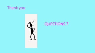 Thank you
QUESTIONS ?
 