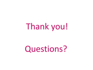 Thank you!
Questions?
 