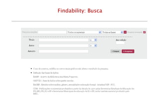 Findability: Busca
Rio de Janeiro – junho de 2012
 